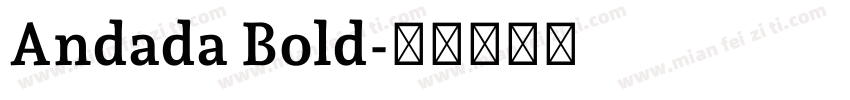 Andada Bold字体转换